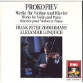 Prokofiev - Works for Violin and Piano - Zimmermann, Lonquich